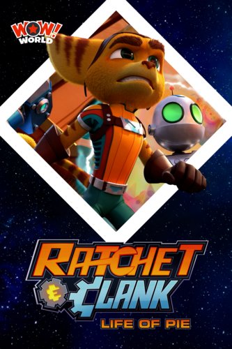 Ratchet & Clank: Life of Pie, Ratchet & Clank Wiki